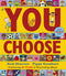 Pippa Goodhart You Choose Series 6 Books Collection Set Pippa Goodhart You Choose Series 6 Books Collection Set (You Choose, You Choose Your Dreams, In Space, Fairy Tales, Colouring Book with Stickers, You Choose Your Adventure World Book Day)