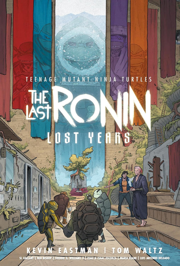 Teenage Mutant Ninja Turtles: The Last Ronin--Lost Years by Kevin Eastman, Tom Waltz