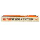 The Science of Storytelling: Why Stories Make Us Human, and How To Tell Them Better by Will Storr
