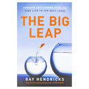 The Big Leap: Conquer Your Hidden Fear and Take Life to the Next Level - A Transformative Guide to Overcoming Fears and False Beliefs for Personal Growth and Success