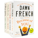 Dawn French Collection 4 Books Set (According To Yes, Oh Dear Silvia, A Tiny Bit Marvellous, Because of You)