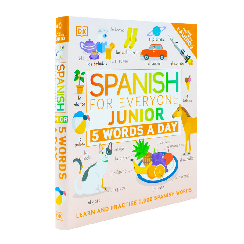 ["5 words a day", "9780241473740", "childrens books", "Childrens Books (5-7)", "Childrens Educational", "Childrens Educational Books", "childrens learning", "dk", "dk books", "dk books set", "dk children", "dk children books", "dk collection", "junior", "junior books", "KS1", "learn", "learning languages", "Spanish", "Spanish for Everyone", "Spanish language"]