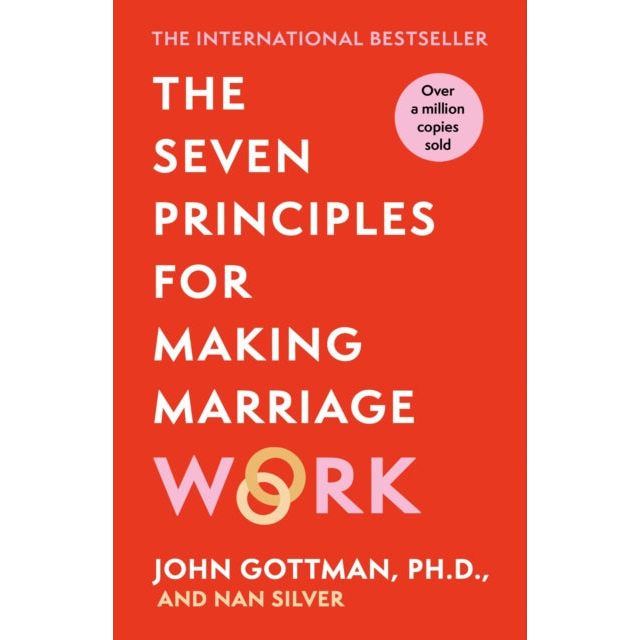 ["7 principles for making marriage work", "7 principles of a good marriage", "7 principles of a successful marriage", "7 principles of marriage", "7 principles that make marriage work by john gottman", "9781841882956", "dr gottman making marriage work", "emotionally intelligent relationship", "gottman seven principles for making marriage work", "john gottman", "john gottman 7 principles", "john gottman 7 principles of marriage", "john gottman book collection", "john gottman book collection set", "john gottman books", "john gottman collection", "john m gottman seven principles", "john m gottman the seven principles for making marriage work", "john m. gottman", "john m. gottman book collection", "john m. gottman books", "john m. gottman collection", "marriage psychiatry", "marriage psychology", "marriage relationships", "principles for making marriage work", "relationship expert", "seven principles for making marriage work", "seven principles of a successful marriage", "seven principles of marriage", "the 7 principles for making marriage work", "the seven principles for making marriage work", "the seven principles for making marriage work by john gottman", "the seven principles for making marriage work by john m. gottman", "the seven principles for making marriage work john m gottman"]