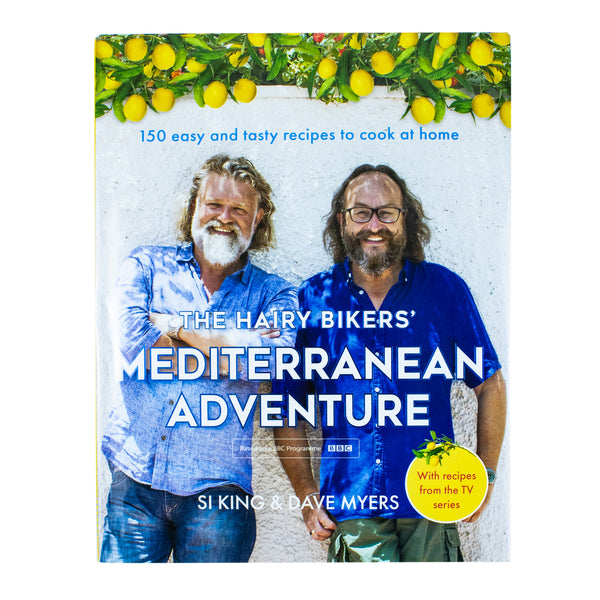 The Hairy Bikers Mediterranean Adventure