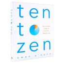Ten To Zen by Owen O'Kane - Ten Minutes A Day To A Calmer Happier You