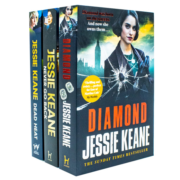 Jessie Keane 3 Books Collection Set(Never Go Back, Dead Heat and Diamond)