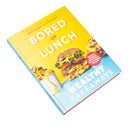 Bored of Lunch: Healthy Fakeaways: Calorie-counted air fryer and slow cooker recipes - The No.1 Sunday Times bestseller