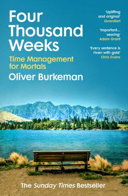 ["9781784704001", "Four Thousand Weeks", "Four Thousand Weeks : Embrace your limits. Change your life. Make your four thousand weeks count.", "group or collective psychology", "Literary studies: general", "Oliver Burkeman", "Philosophy", "Self Help", "self help books", "self help time management", "sunday best time seller", "sunday times", "sunday times best books", "sunday times best seller", "sunday times best sellers", "sunday times best selling books", "sunday times bestseller", "sunday times bestsellers", "Sunday Times bestselling", "sunday times bestselling author", "Sunday Times bestselling Book", "sunday times bestselling books", "sunday times books", "the sunday times best sellers", "the sunday times bestseller", "Time Management"]