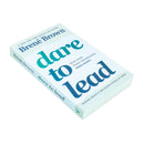 Dare to Lead : Brave Work. Tough Conversations. Whole Hearts.