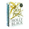 The Folk Of The Air Series 3 Books Collection Set By Holly Black The Cruel Prince The Wicked King, the Queen Of Nothing