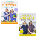 Hairy Dieters Go Veggie & Make It Easy 2 Book Set – Healthy & Simple Recipes by The Hairy Bikers