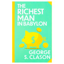 The Richest Man In Babylon by George S. Clason (Deluxe Hardback Sprayed Edge Edition)