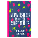The Metamorphosis and Other Stories by Franz Kafka (Deluxe Hardback Sprayed Edge Edition)