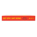 Get Epic Shit Done by Ankur Warikoo