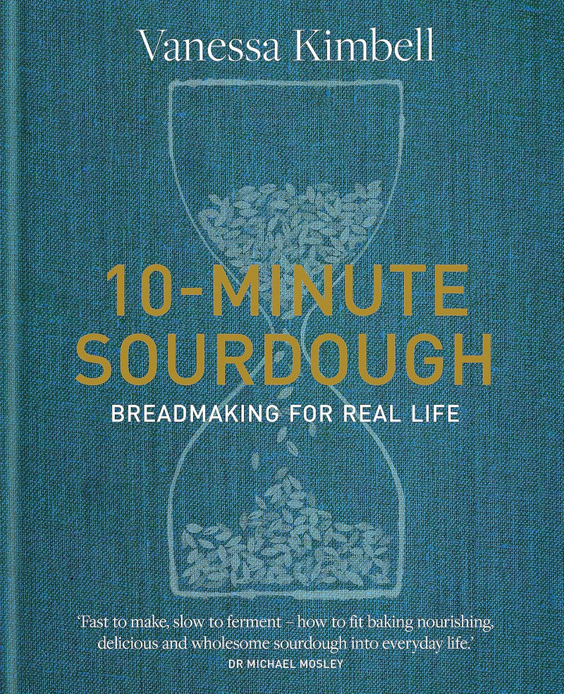 ["10-minute sourdough", "9780857839312", "Baking", "Baking Books", "baking bread", "baking cookbook", "Cooking", "cooking book", "Cooking Books", "cooking recipe", "cooking recipe books", "cooking recipes", "fast baking", "non fiction", "Non Fiction Book", "non fiction books", "non fiction text", "sourdough", "sourdough bread", "Vanessa Kimbell", "Vanessa Kimbell books", "Vanessa Kimbell collection", "Vanessa Kimbell cooking book", "Vanessa Kimbell series", "Vanessa Kimbell set"]