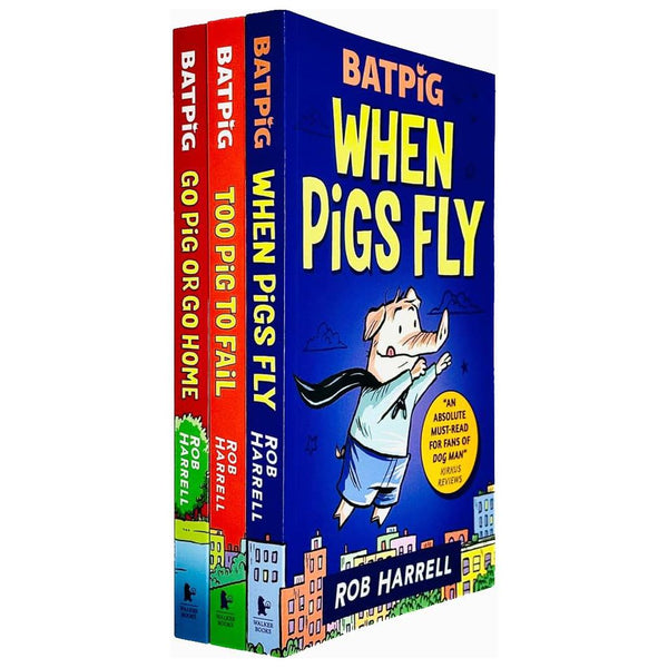 Batpig Series 3 Books Collection Set By Rob Harrell (When Pigs Fly, Too Pig to Fail &amp; Go Pig or Go Home)