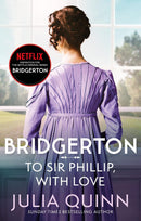 Bridgerton Series 5 Books Collection Set (Books 5-9) by Julia Quinn (To Sir Phillip With Love, When He Was Wicked, It's In His Kiss, On The Way To The Wedding & Happily Ever After)