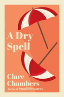 Clare Chambers 5 Books Collection Set (Back Trouble, The Editor's Wife, A Dry Spell, Learning To Swim, In A Good Light)
