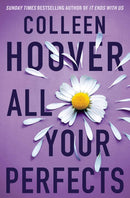 Hopeless Series By Colleen Hoover 3 Books Collection Set (Losing Hope, Finding Perfect, All Your Perfect)