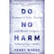 Do No Harm, When Breath Becomes Air and This Is Going to Hurt 3 Books Collection Set