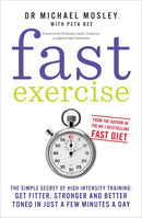 The Fast 800, Fast Diet and Fast Exercise 3 Books Collection Set by Dr Michael Mosley