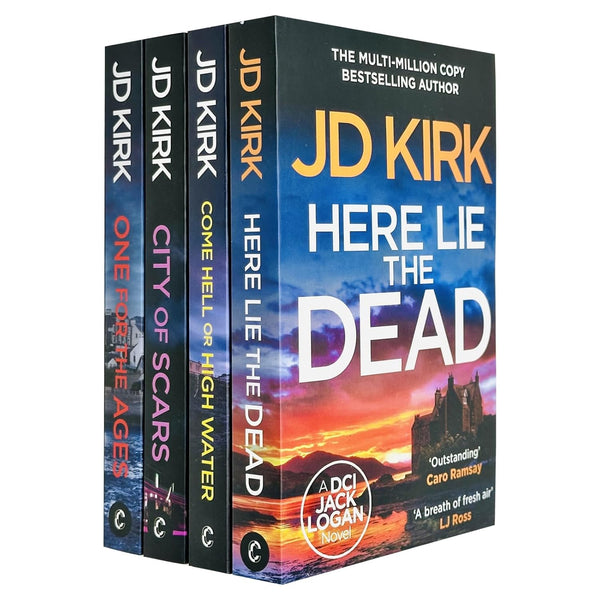 DCI Logan Crime Thrillers 13-16: 4 Books Collection Set By JD Kirk (Come Hell or High Water, City of Scars, Here Lie the Dead & One For the Ages)