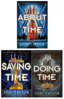 Jodi Taylor Time Police Series 3 Books Set (Saving Time, About Time, Doing Time)