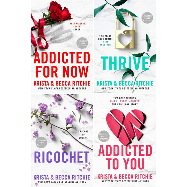 Krista & Becca Ritchie Addicted Series 4 Books Set (Addicted to You, Ricochet, Addicted for Now, Thrive)