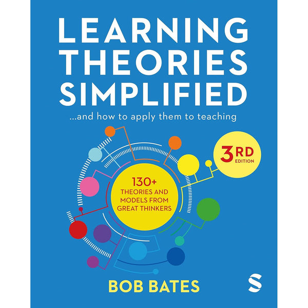 Learning Theories Simplified: ...and how to apply them to teaching