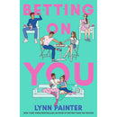 Lynn Painter Rom-Coms 5 Books Collection Set (Better Than the Movies, The Do-Over, Betting on You, Nothing Like the Movies, Fake Skating)