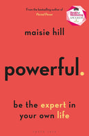 Maisie Hill 3 Books Collection Set (Powerful, Period Power, Perimenopause Power)