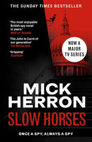 Slough House Thriller Series 1-9 Books Collection Set By Mick Herron (Slow Horses, Dead Lions, Real Tiger, Spook Street, London Rules, Joe Country, Slough House, Bad Actors and Clown Town)