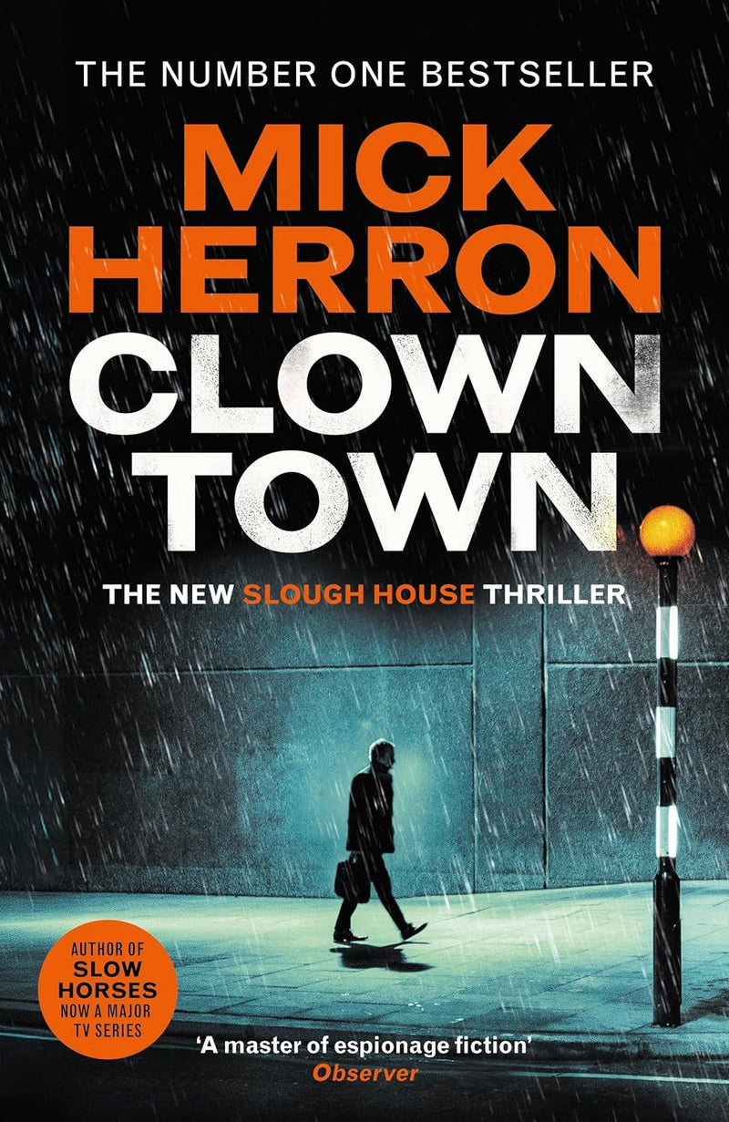 ["9789124248666", "adult fiction", "Adult Fiction (Top Authors)", "adult fiction book collection", "adult fiction books", "adult fiction collection", "apple", "apple tv plus", "Bad Actors", "clown town", "Crime", "crime books", "crime fiction", "crime mystery books", "crime mystery fiction", "crime thriller", "crime thriller books", "Dead Lions", "Joe Country", "London Rules", "Mick Herron", "Mick Herron books", "Mick Herron collection", "Mick Herron series", "Mick Herron set", "Mick Herron slough house", "Real Tiger", "Slough House", "Slough House Thriller Series", "Slough House Thrillers", "Slow Horses", "Slow Horses apple tv", "Slow Horses tv", "Spook Street"]