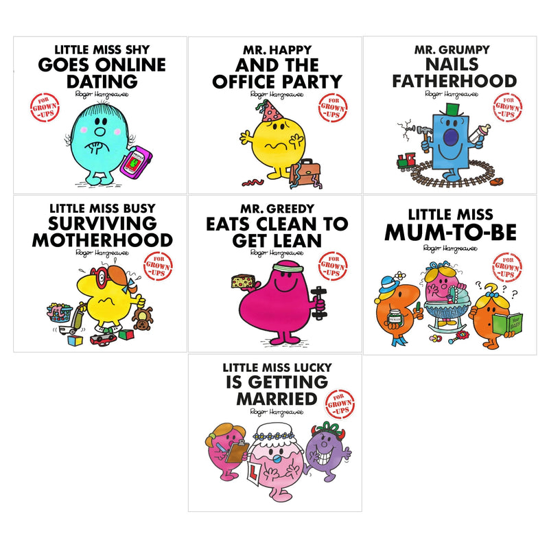 ["9789526533599", "Adult Book Set", "Adult Fiction (Top Authors)", "Adults Books", "books for childrens", "Children Book", "children books", "children learning", "children stories", "childrens books", "cl0-CERB", "Grown Ups Collection", "Little Miss Busy", "Little Miss Busy Surviving Motherhood", "Little Miss Grown Ups", "Little Miss Lucky", "Little Miss Lucky Is Getting Married", "Little Miss Shy", "Little Miss Shy Goes Online Dating", "Mr Greedy", "Mr Greedy Eats Clean To Get Lean", "Mr Grumpy", "Mr Grumpy Nails Fatherhood", "Mr Happy", "Mr Happy And The Office Party", "Mr Men", "Mr Men And Little Miss books", "Mr Men Collection", "Mr Men Grown Ups", "Mr Men Grown Ups 6 Book Collection", "Roger Hargreaves", "roger hargreaves books", "roger hargreaves little miss books", "the mr men collection", "young teen"]
