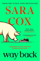 Sara Cox 2 Books Collection Set (Way Back & Thrown) | Contemporary Romance Fiction