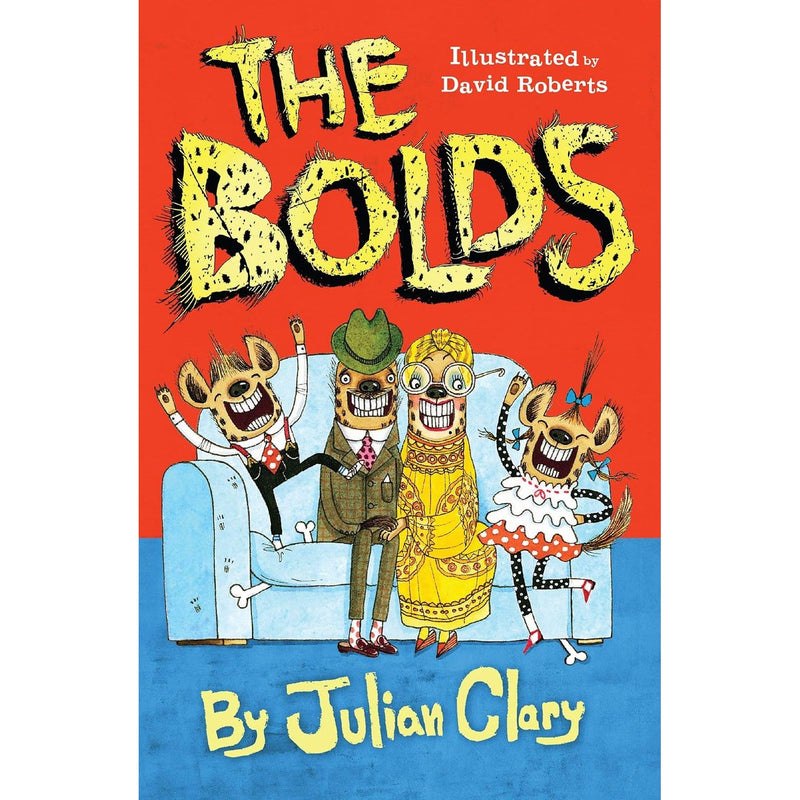 ["Childrens Books (7-11)", "cl0-PTR", "Go Green", "Go Wild", "Julian Clary", "Julian Clary Bolds 4 Books", "julian clary book set", "julian clary books", "julian clary collection", "julian clary the bolds", "julian clary the bolds book set", "julian clary the bolds collection", "The Bolds", "the bolds book set", "the bolds books", "the bolds collection", "The Bolds Julian Clary Collection", "The Bolds to the Rescue", "young teen"]
