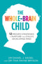 ["9780678469064", "advice for parents", "Advice on parenting", "best author", "best selling", "best selling author", "best selling book", "Best Selling Books", "best selling single book", "Best Selling Single Books", "bestselling single book", "bestselling single books", "Books For Parents", "Child & Developmental Psychology in Education", "Child care & upbringing", "Child Development", "Child Discipline", "Daniel J. Siegel MD", "daniel siegel", "daniel siegel books", "daniel siegel collection", "daniel siegel set", "Discipline", "Discipline Book", "Dr.Daniel Siegel", "Dr.Tina Payne Bryson", "Families & Parents References", "Mindful Parenting", "Mindful Parenting collection", "Mindful Parenting series", "Mindful Parenting set", "Neuroscience Biology", "No-Drama Discipline", "No-Drama Discipline book", "Parent-child communication", "Parental guidance", "Parental Guide", "Parenting", "Parenting book", "Parenting from the inside out", "Parenting Guide", "Parenting guides", "parenting journal", "Parenting strategies books", "Parenting toddlers and preschoolers", "parents", "Parents Teachings", "Positive reinforcement in parenting", "Raising Children", "Scientific Psychology & Psychiatry", "single", "Single Books", "Strategies to Nurture Your Child Clinical Psychology Books", "The Human Brain", "The Whole-Brain Child : 12 Proven Strategies to Nurture Your Child's Developing Mind"]