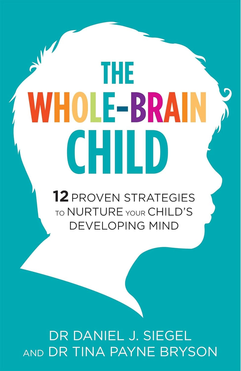 ["9780678469064", "advice for parents", "Advice on parenting", "best author", "best selling", "best selling author", "best selling book", "Best Selling Books", "best selling single book", "Best Selling Single Books", "bestselling single book", "bestselling single books", "Books For Parents", "Child & Developmental Psychology in Education", "Child care & upbringing", "Child Development", "Child Discipline", "Daniel J. Siegel MD", "daniel siegel", "daniel siegel books", "daniel siegel collection", "daniel siegel set", "Discipline", "Discipline Book", "Dr.Daniel Siegel", "Dr.Tina Payne Bryson", "Families & Parents References", "Mindful Parenting", "Mindful Parenting collection", "Mindful Parenting series", "Mindful Parenting set", "Neuroscience Biology", "No-Drama Discipline", "No-Drama Discipline book", "Parent-child communication", "Parental guidance", "Parental Guide", "Parenting", "Parenting book", "Parenting from the inside out", "Parenting Guide", "Parenting guides", "parenting journal", "Parenting strategies books", "Parenting toddlers and preschoolers", "parents", "Parents Teachings", "Positive reinforcement in parenting", "Raising Children", "Scientific Psychology & Psychiatry", "single", "Single Books", "Strategies to Nurture Your Child Clinical Psychology Books", "The Human Brain", "The Whole-Brain Child : 12 Proven Strategies to Nurture Your Child's Developing Mind"]