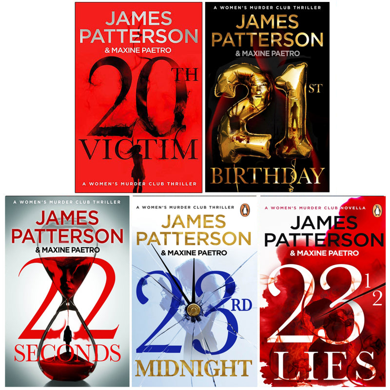 ["20th Victim", "21st Birthday", "22 Seconds", "23 1/2 lies", "23rd midnight", "9780678459782", "adult fiction", "best james patterson books", "fiction books", "james patterson", "james patterson book collection", "james patterson book collection set", "james patterson book set", "james patterson books", "james patterson collection", "james patterson series", "james patterson women murder club", "mysteries", "suspense", "thrillers", "women murder club book collection", "women murder club books", "women murder club collection", "women murder club series"]