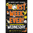 Worst Week Ever! Series 4 Books Collection Set (Monday, Tuesday, Wednesday, Thursday)
