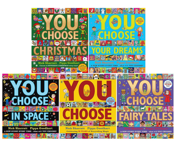 You Choose Series 5 Books Children's Collection Set by Pippa Goodhart and Nick Sharratt (You Choose, Dreams, Fairy Tales, Space, Christmas)