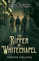 The Ghost Hunter Chronicles 4 Book Set By Yvette Fielding (The House In The Woods, The Ripper Of Whitechapel, The Witches Of Pendle, The Vampire Of Whitby)