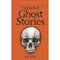 Collected Ghost Stories (Tales of Mystery and The Supernatural)