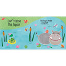 Don't Tickle the Hippo! (Touchy-Feely Sound Books) by Sam Taplin
