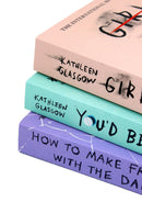 Kathleen Glasgow 3 Books Set Collection (You'd be home now, Girl in Pieces, How to make Friends)