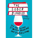 The Sober Diaries, Love Yourself Sober, Easy Way to Control Alcohol 3 Books Collection Set
