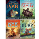 Katherine Applegate Series 4 Books Collection Set (The One and The Only Family, The One and The Only Ruby, The One and The Only Bob, The One and The Only Ivan)