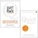 Quiet Power & Quiet The Power of Introverts in a World That Can't Stop Talking By Susan Cain 2 Books Collection Set