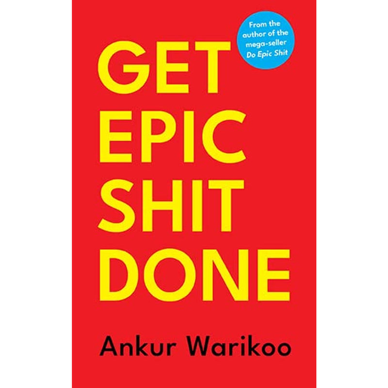 ["9789393986078", "Advice on careers", "ankur warikoo", "ankur warikoo book collection", "ankur warikoo book collection set", "ankur warikoo books", "ankur warikoo collection", "ankur warikoo get epic shit done", "ankur warikoo series", "business life", "Business Life Book", "business life books", "Career", "Education Studies", "get epic shit done", "get epic shit done ankur warikoo", "get epic shit done by ankur warikoo", "India’s top personal brands", "investing", "Job Hunting", "Job Hunting Books", "money", "money and investing", "money management", "self-awareness", "self-awareness and personal relationships", "success and failure"]