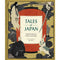 Tales of Japan: Traditional Stories of Monsters and Magic